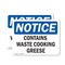 Signmission Contains Waste Cooking Grease, 14 in W x Rectangle, Plastic OS-2PACK-NS-P-1014-L-10807 - alternate 1
